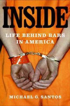 Hardcover Inside: Life Behind Bars in America Book