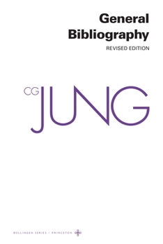 Hardcover Collected Works of C. G. Jung, Volume 19: General Bibliography - Revised Edition Book