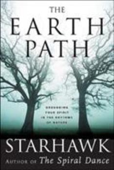 Hardcover The Earth Path: Grounding Your Spirit in the Rhythms of Nature Book