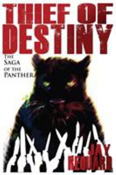 Paperback Thief of Destiny: The Saga of the Panther Book