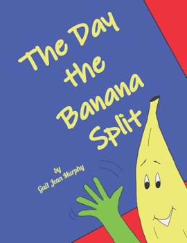 Paperback The Day the Banana Split Book