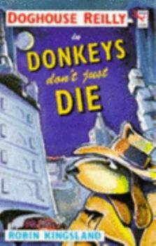Mass Market Paperback Doghouse Reilly in Donkey's Do Book