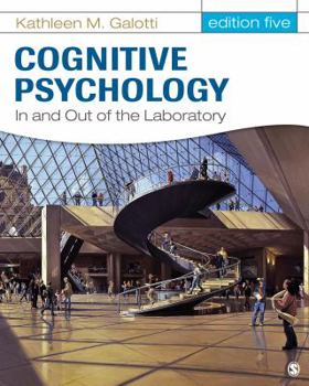 Hardcover Cognitive Psychology in and Out of the Laboratory Book