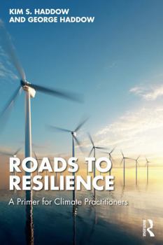 Paperback Roads to Resilience: A Primer for Climate Practitioners Book