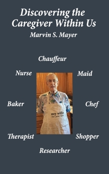 Paperback Discovering The Caregiver Within Us Book