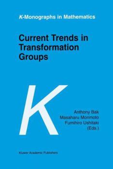 Hardcover Current Trends in Transformation Groups Book