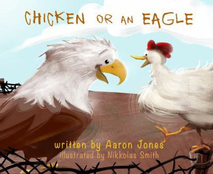 Paperback Chicken or an Eagle Book