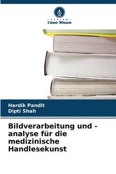 Bildverarbeitung und -analyse für die medizinische Handlesekunst