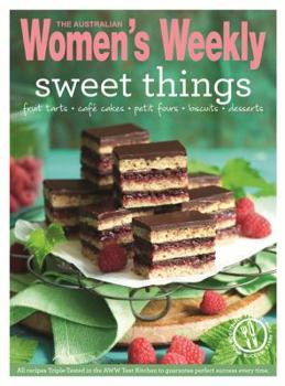 Paperback Sweet Things: Cakes, Biscuits, Slices, Puddings, Pies & Bakes for Everyday Indulgence (The Australian Women's Weekly: New Essentials) Book