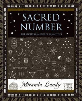 Hardcover Sacred Number: The Secret Quality of Quantities Book