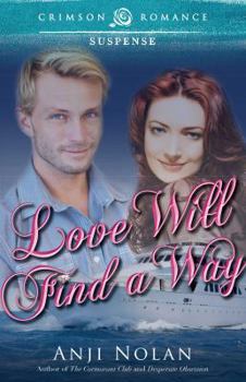 Paperback Love Will Find a Way Book