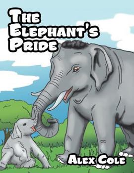 Paperback The Elephant's Pride Book