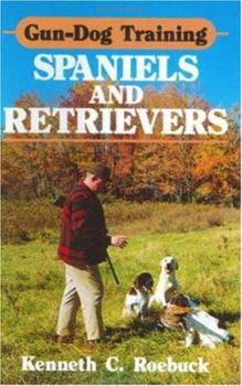 Hardcover Gun-Dog Training: Spaniels and Retrievers Book