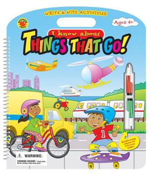 Spiral-bound I Know about Things That Go!, Grades Pk - 1 [With 2 Markers] Book