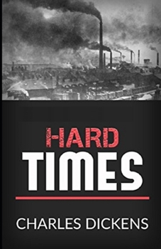 Paperback Hard Times Illustrated Book