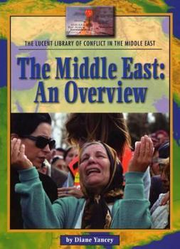 Library Binding The Middle East: An Overview Book