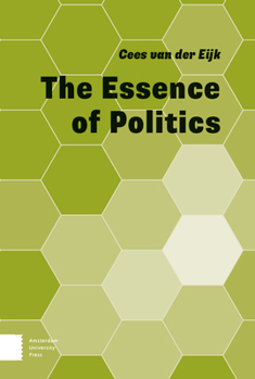 Paperback The Essence of Politics Book