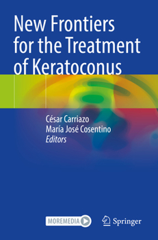 Paperback New Frontiers for the Treatment of Keratoconus Book
