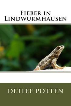 Paperback Fieber in Lindwurmhausen [German] Book