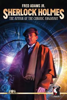 Paperback Sherlock Holmes: The Affair of the Chronic Argonaut Book