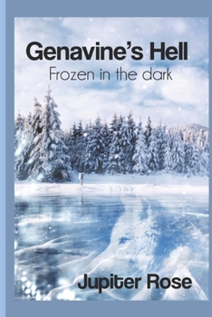 Paperback Genavine's Hell: Frozen in the dark Book