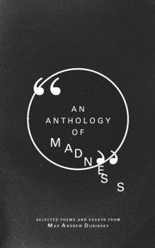 Paperback An Anthology of Madness Book