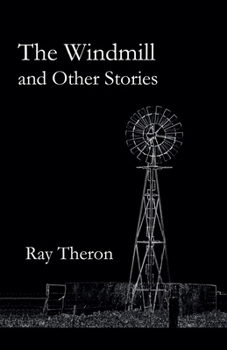 Paperback The Windmill and Other Stories Book