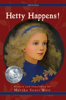 Paperback Hetty Happens!: Second in Series Book