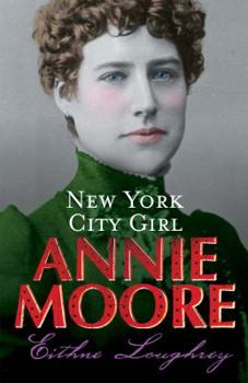 Paperback Annie Moore: New York City Girl Book