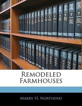 Paperback Remodeled Farmhouses Book