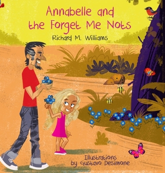 Hardcover Annabelle and the Forget Me Nots Book