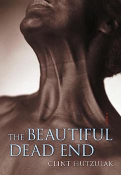 Paperback The Beautiful Dead End Book