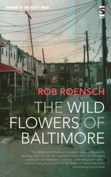 Paperback The Wild Flowers of Baltimore Book