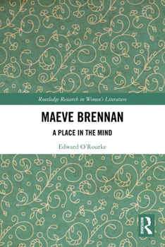 Paperback Maeve Brennan: A Place in the Mind Book