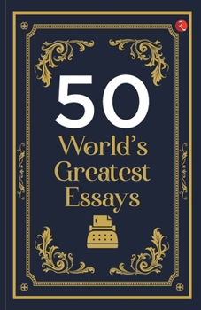 Paperback 50 World's Greatest Essays Book