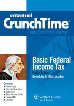 Paperback Emanuel Crunchtime for Basic Federal Income Taxation Book