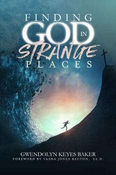 Paperback Finding God in Strange Places Book