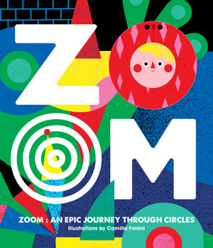 Board book Zoom: An Epic Journey Through Circles Book