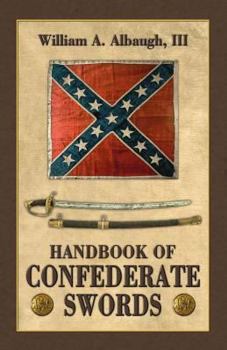 Paperback Handbook of Confederate Swords Book