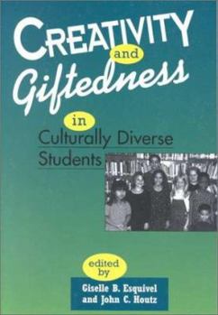 Paperback Creativity and Giftedness in Culturally Diverse Students (Perspectives on Creativity) Book