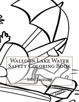 Paperback Walloon Lake Water Safety Coloring Book
