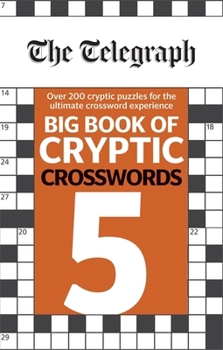 Paperback The Telegraph Big Book of Cryptic Crosswords 5 (The Telegraph Puzzle Books) Book