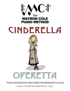 Paperback Cinderella Operetta: script and sheet music for a short musical play Book