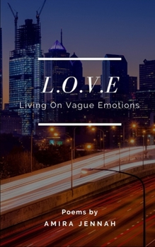 Paperback L.O.V.E: Living On Vague Emotions Book