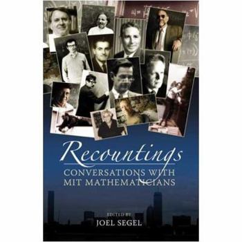 Hardcover Recountings: Conversations with Mit Mathematicians Book