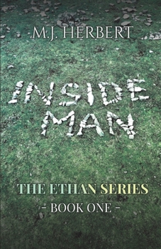 Paperback Inside Man: The Ethan Series Book 1 Book