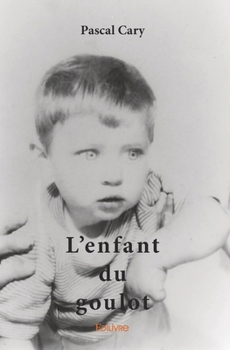 Paperback L'Enfant du goulot [French] Book