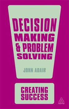 Paperback Decision Making and Problem Solving Book