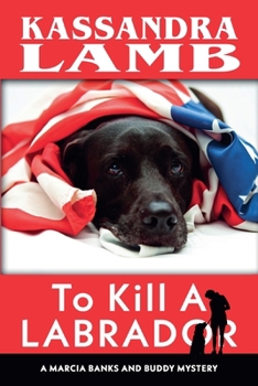 Paperback To Kill a Labrador Book