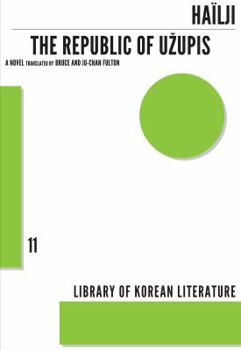 The Republic of Užupis - Book #15 of the Library of Korean Literature